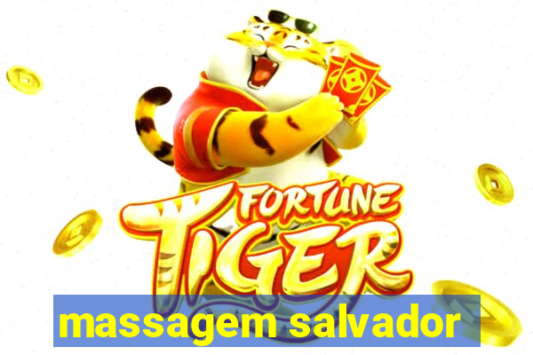 massagem salvador